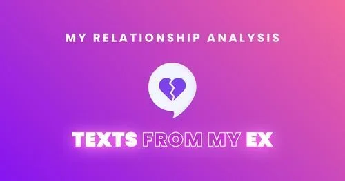 Texts From My Ex