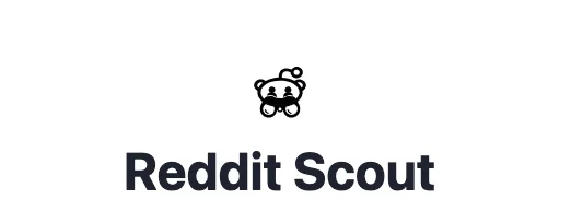 Reddit Scout