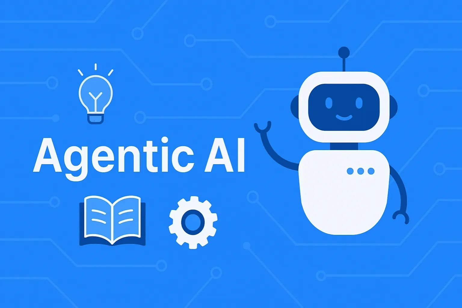 Agentic