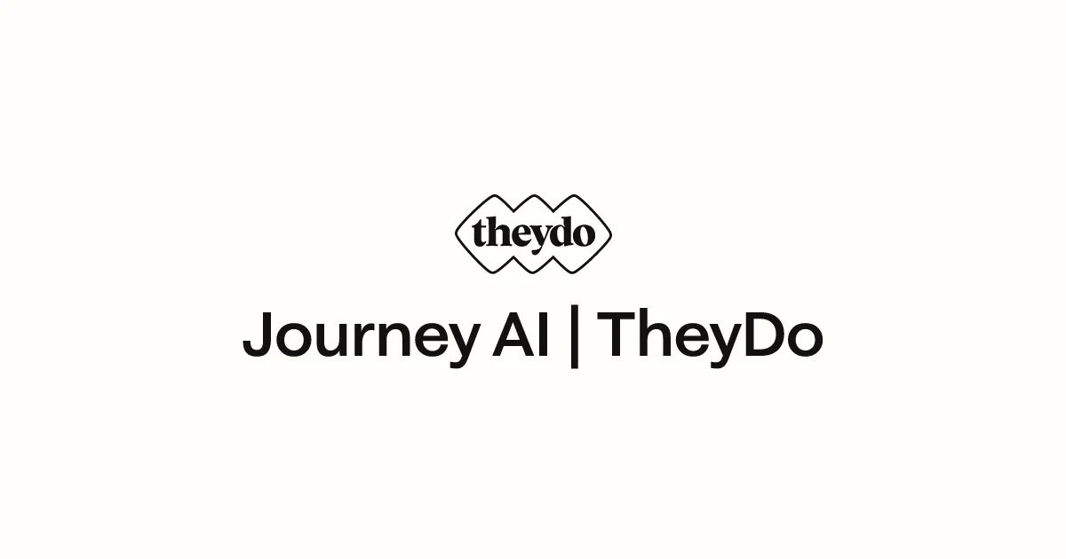 TheyDo Journey AI