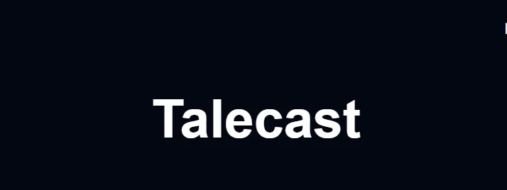 Talecast AI
