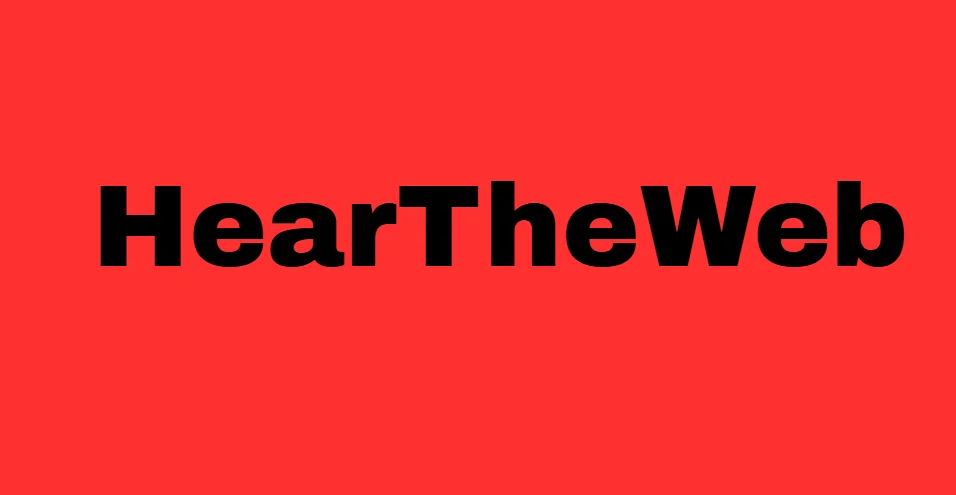 HearTheWeb